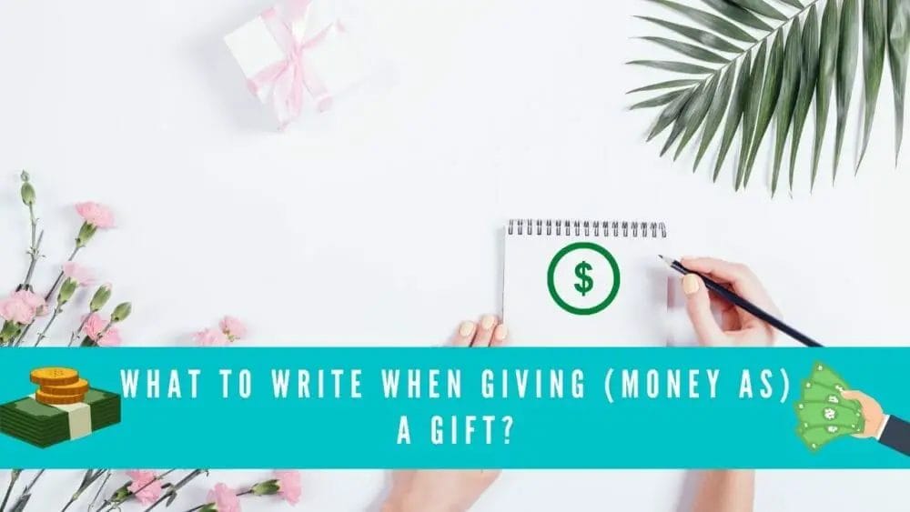 what-to-write-when-giving-a-gift-what-about-if-it-is-money