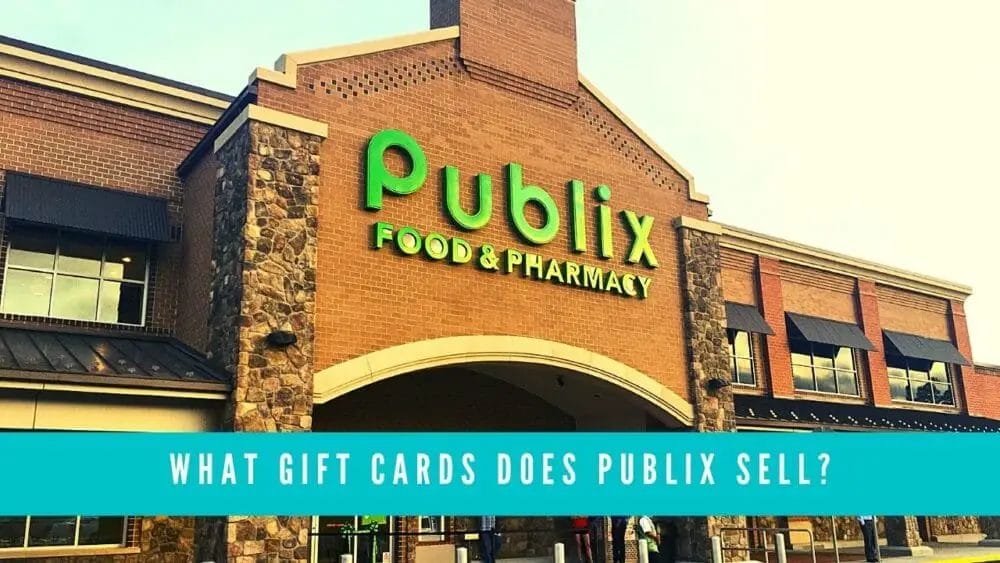 What Gift Cards Does Publix Sell? (FULL 2022 LIST?)
