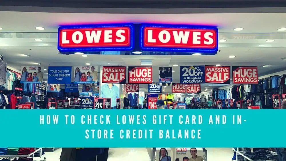 How To Check Lowes Gift Card And In Store Credit Balance Featured Image 